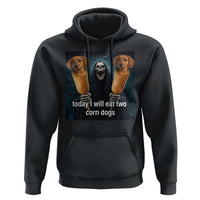 Today I Will Eat Two Corn Dogs Skeleton Meme Hoodie