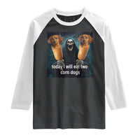 Today I Will Eat Two Corn Dogs Skeleton Meme Raglan Shirt