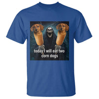 Today I Will Eat Two Corn Dogs Skeleton Meme T Shirt