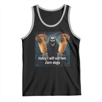 Today I Will Eat Two Corn Dogs Skeleton Meme Tank Top