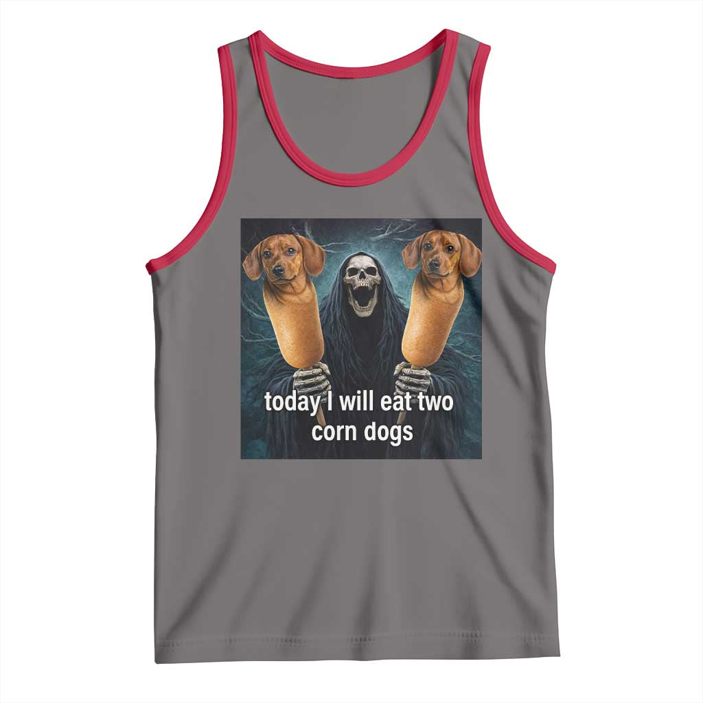 Today I Will Eat Two Corn Dogs Skeleton Meme Tank Top