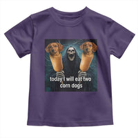 Today I Will Eat Two Corn Dogs Skeleton Meme Toddler T Shirt