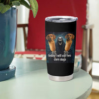 Today I Will Eat Two Corn Dogs Skeleton Meme Tumbler Cup