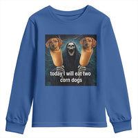 Today I Will Eat Two Corn Dogs Skeleton Meme Youth Sweatshirt