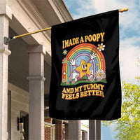 I Made A Poopy And My Tummy Feels Better Garden Flag Funny Inappropriate Vacation Swap Adult - Wonder Print Shop