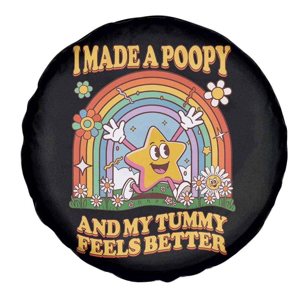 I Made A Poopy And My Tummy Feels Better Spare Tire Cover Funny Inappropriate Vacation Swap Adult - Wonder Print Shop