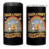 I Made A Poopy And My Tummy Feels Better 4 in 1 Can Cooler Tumbler Funny Inappropriate Vacation Swap Adult - Wonder Print Shop