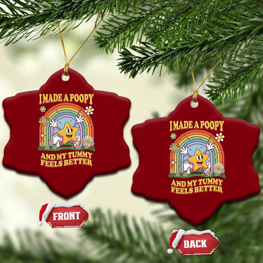 I Made A Poopy And My Tummy Feels Better Ceramic Ornament Funny Inappropriate Vacation Swap Adult - Wonder Print Shop