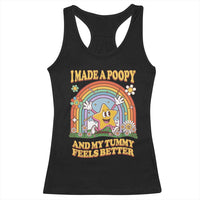 I Made A Poopy And My Tummy Feels Better Racerback Tank Top Funny Inappropriate Vacation Swap Adult - Wonder Print Shop