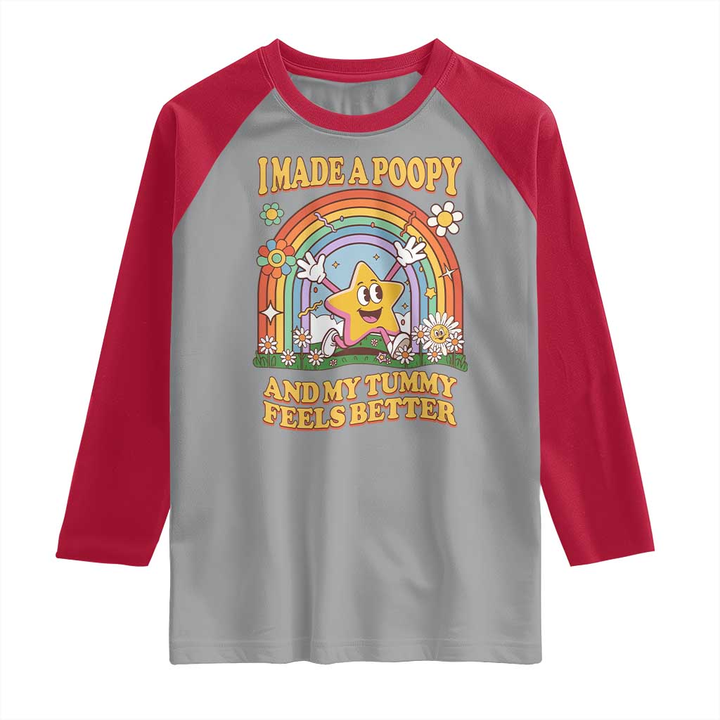 I Made A Poopy And My Tummy Feels Better Raglan Shirt Funny Inappropriate Vacation Swap Adult - Wonder Print Shop