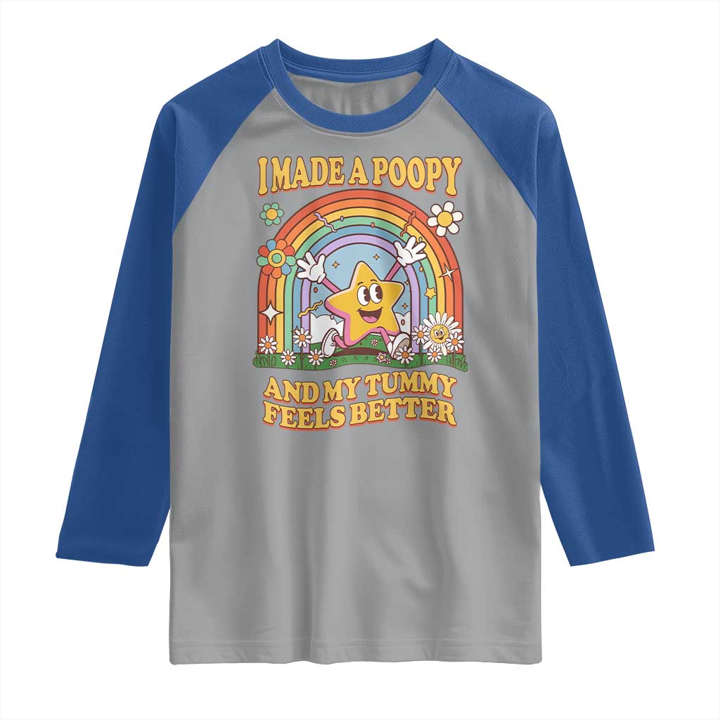I Made A Poopy And My Tummy Feels Better Raglan Shirt Funny Inappropriate Vacation Swap Adult - Wonder Print Shop