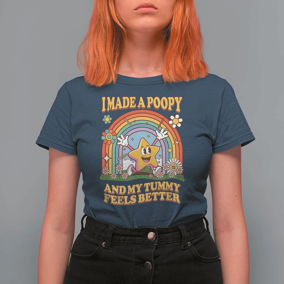 I Made A Poopy And My Tummy Feels Better T Shirt For Women Funny Inappropriate Vacation Swap Adult - Wonder Print Shop
