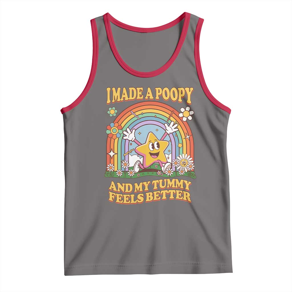 I Made A Poopy And My Tummy Feels Better Tank Top Funny Inappropriate Vacation Swap Adult - Wonder Print Shop