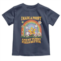 I Made A Poopy And My Tummy Feels Better Toddler T Shirt Funny Inappropriate Vacation Swap Adult - Wonder Print Shop