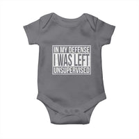 Funny In My Defense I Was Left Unsupervised Baby Onesie - Wonder Print Shop