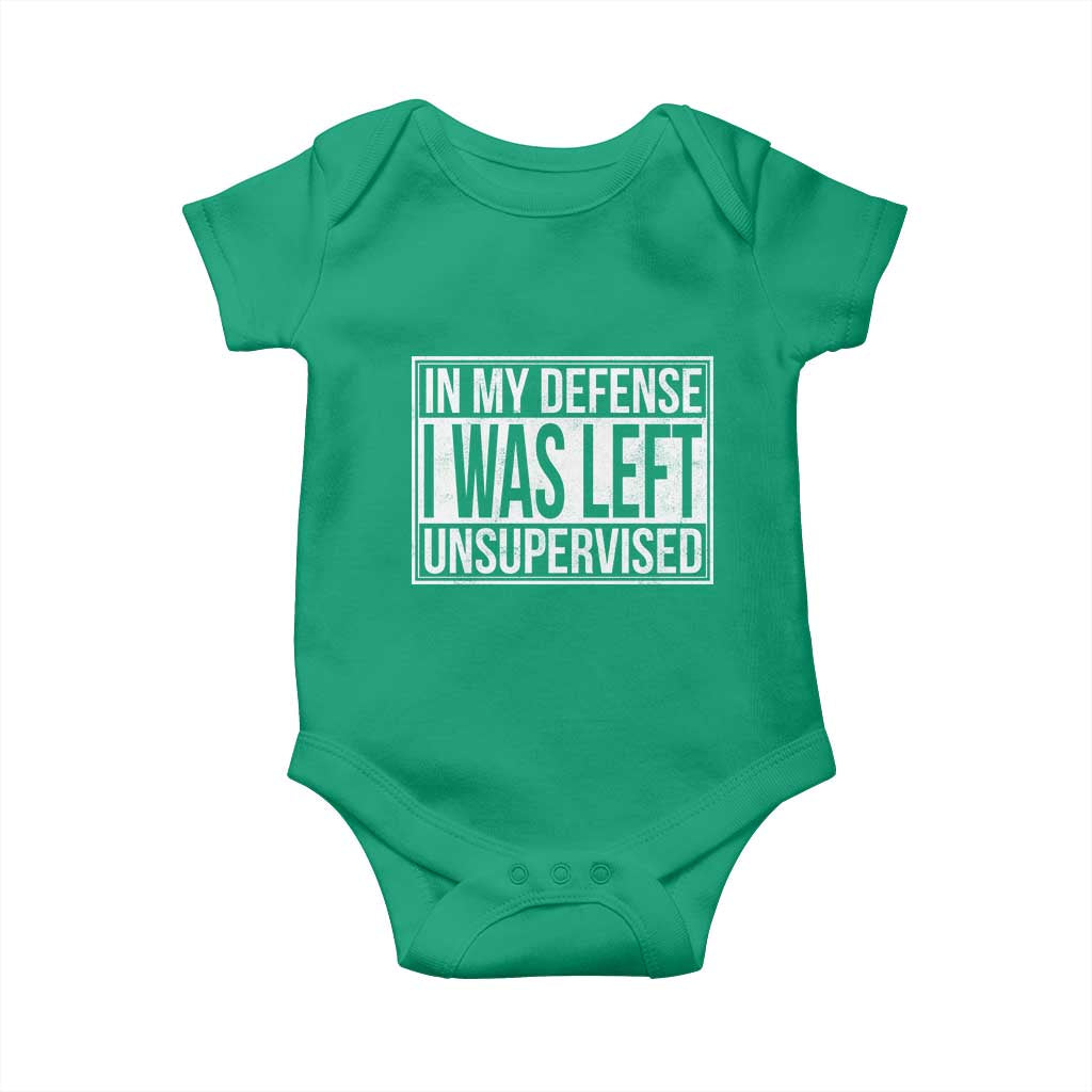 Funny In My Defense I Was Left Unsupervised Baby Onesie - Wonder Print Shop