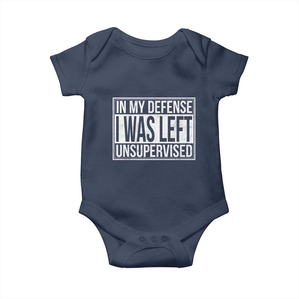 Funny In My Defense I Was Left Unsupervised Baby Onesie - Wonder Print Shop