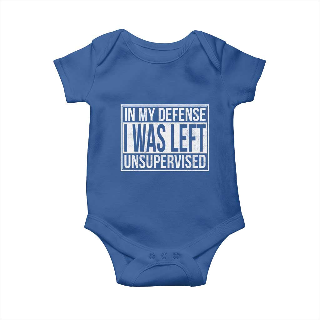 Funny In My Defense I Was Left Unsupervised Baby Onesie - Wonder Print Shop
