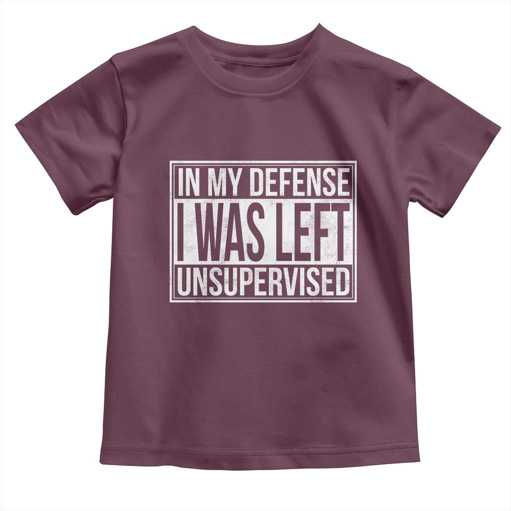 Funny In My Defense I Was Left Unsupervised Toddler T Shirt - Wonder Print Shop