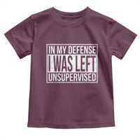 Funny In My Defense I Was Left Unsupervised Toddler T Shirt - Wonder Print Shop