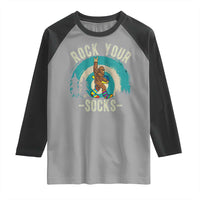 Funny Down Syndrome Awareness Bigfoot Raglan Shirt Rock Your Socks