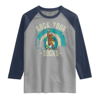 Funny Down Syndrome Awareness Bigfoot Raglan Shirt Rock Your Socks
