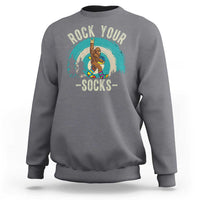 Funny Down Syndrome Awareness Bigfoot Sweatshirt Rock Your Socks