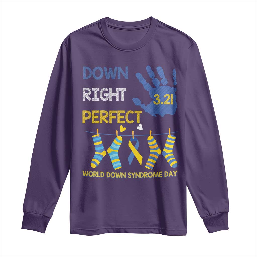 Down Right Perfect Long Sleeve Shirt March 21 World Down Syndrome Day Socks