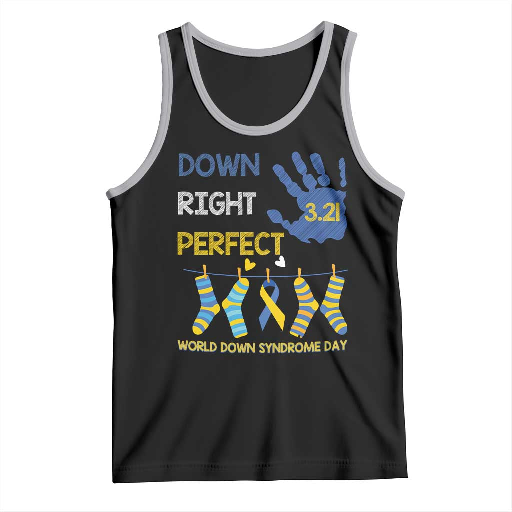 Down Right Perfect Tank Top March 21 World Down Syndrome Day Socks