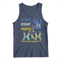 Down Right Perfect Tank Top March 21 World Down Syndrome Day Socks