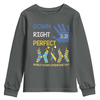 Down Right Perfect Youth Sweatshirt March 21 World Down Syndrome Day Socks
