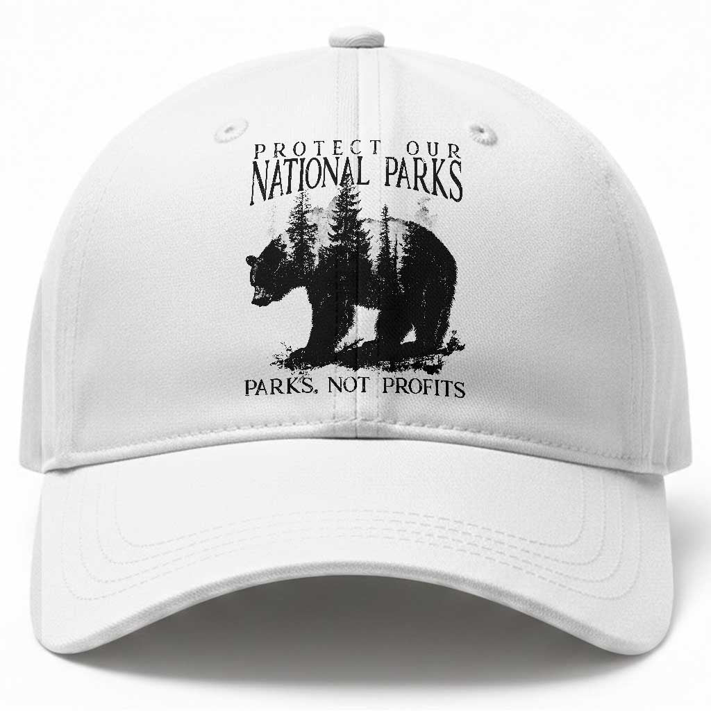 Protect Our National Parks Not Profits Baseball Cap Vintage Forest Bear