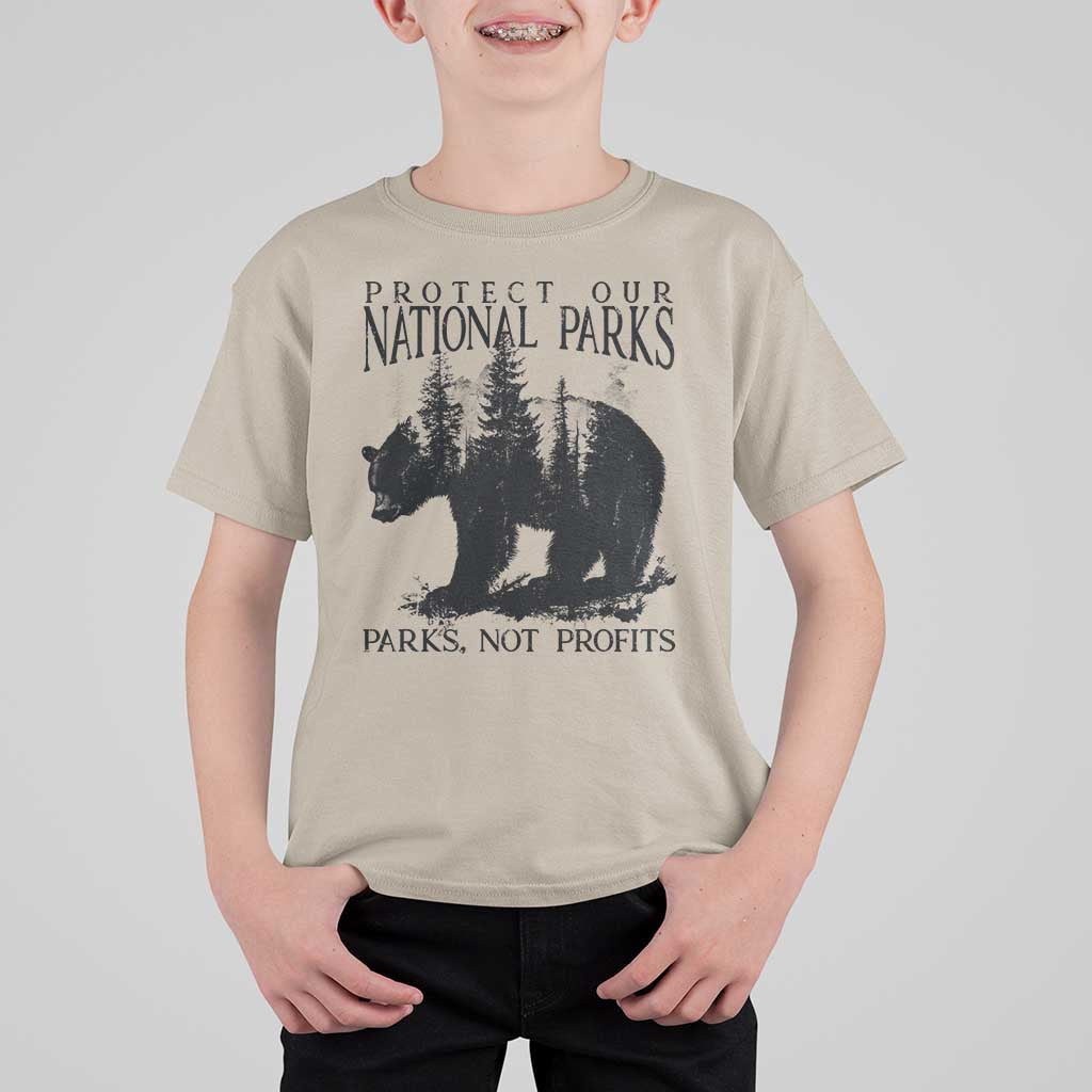 Protect Our National Parks Not Profits T Shirt For Kid Vintage Forest Bear