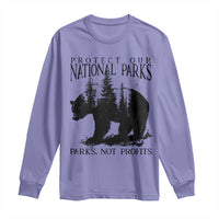 Protect Our National Parks Not Profits Long Sleeve Shirt Vintage Forest Bear