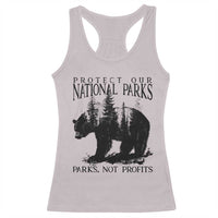 Protect Our National Parks Not Profits Racerback Tank Top Vintage Forest Bear