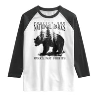 Protect Our National Parks Not Profits Raglan Shirt Vintage Forest Bear