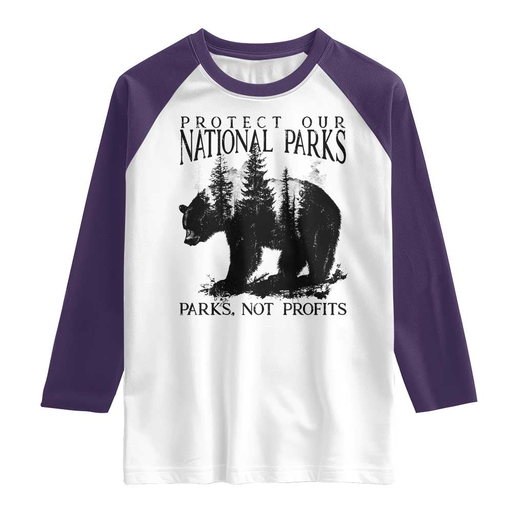 Protect Our National Parks Not Profits Raglan Shirt Vintage Forest Bear
