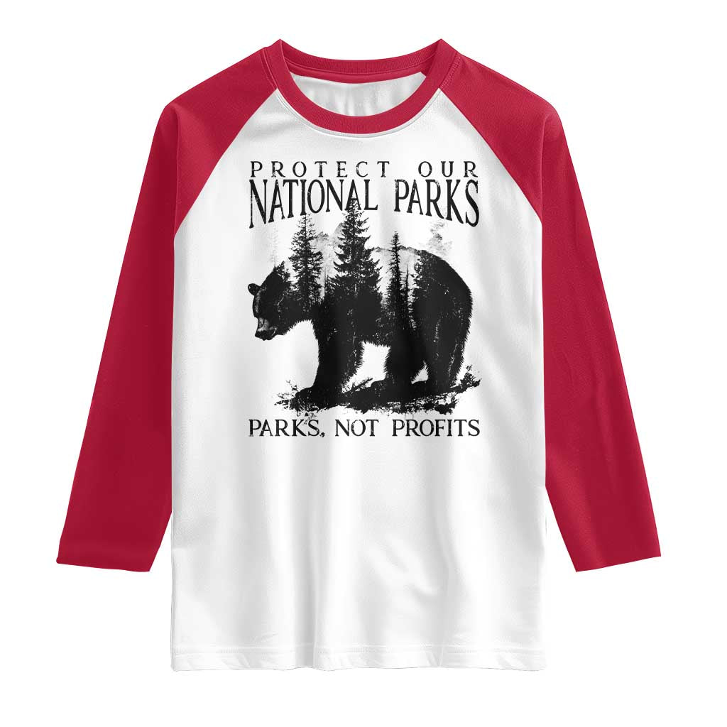 Protect Our National Parks Not Profits Raglan Shirt Vintage Forest Bear