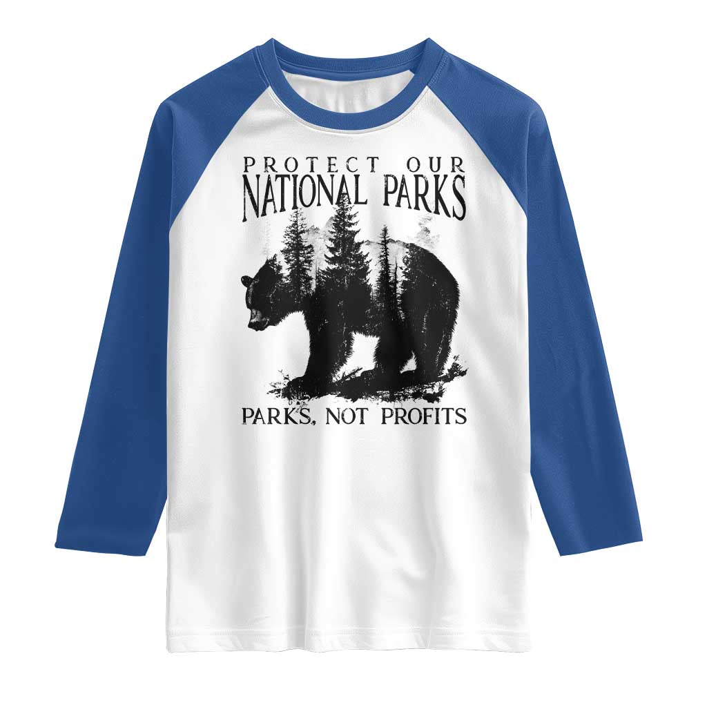 Protect Our National Parks Not Profits Raglan Shirt Vintage Forest Bear