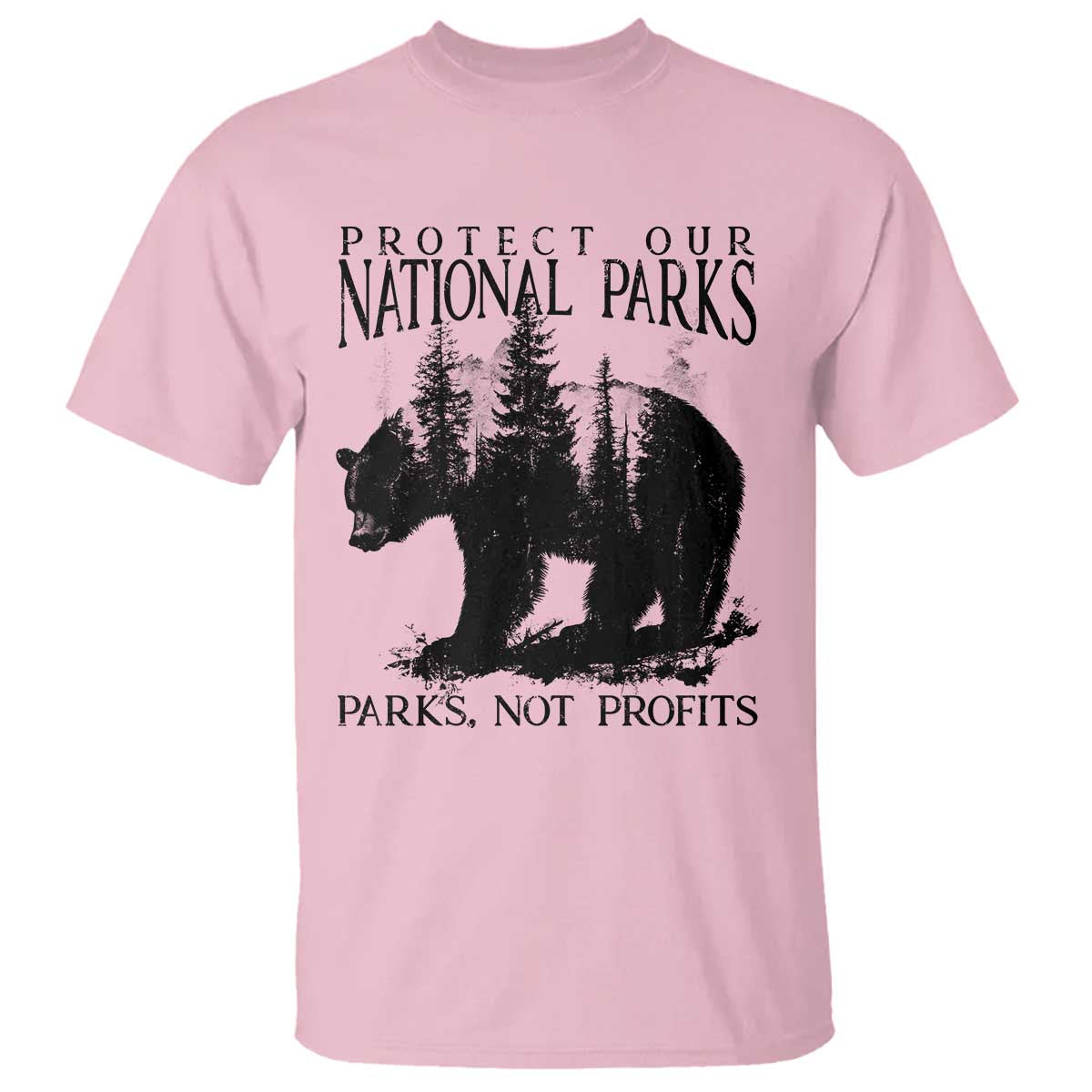 Protect Our National Parks Not Profits T Shirt Vintage Forest Bear