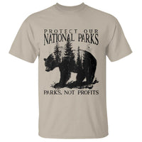 Protect Our National Parks Not Profits T Shirt Vintage Forest Bear