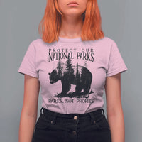 Protect Our National Parks Not Profits T Shirt For Women Vintage Forest Bear
