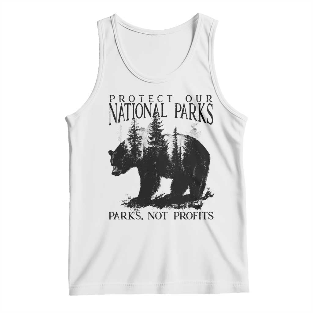 Protect Our National Parks Not Profits Tank Top Vintage Forest Bear