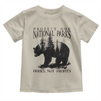 Protect Our National Parks Not Profits Toddler T Shirt Vintage Forest Bear