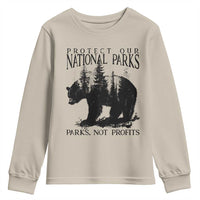 Protect Our National Parks Not Profits Youth Sweatshirt Vintage Forest Bear