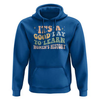 Funny It's A Good Day To Learn Women's History Hoodie Sparkle Star