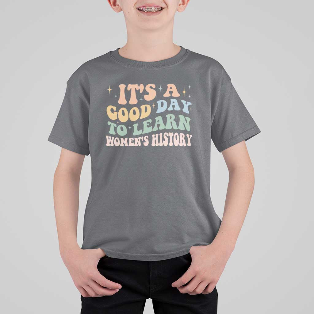 Funny It's A Good Day To Learn Women's History T Shirt For Kid Sparkle Star