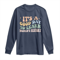 Funny It's A Good Day To Learn Women's History Long Sleeve Shirt Sparkle Star