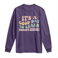 Funny It's A Good Day To Learn Women's History Long Sleeve Shirt Sparkle Star