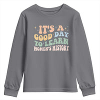 Funny It's A Good Day To Learn Women's History Youth Sweatshirt Sparkle Star
